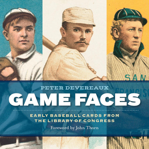 Used Game Faces: Early Baseball Cards from the Library of Congress